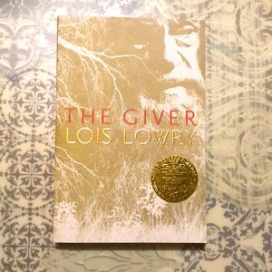 The Giver a Novel by Lois Lowry